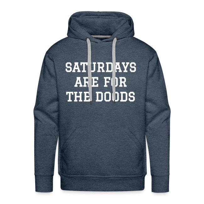 Saturdays are for the Doods