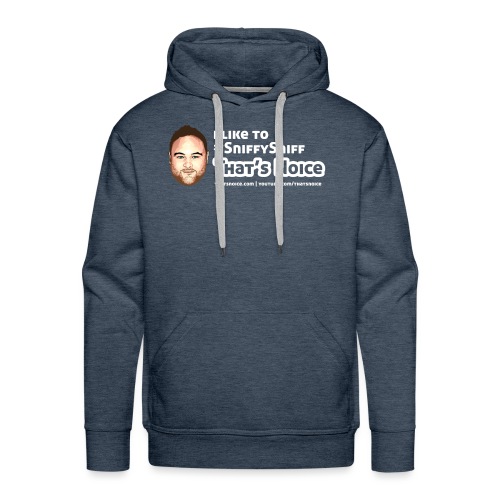 I Like To Sniffy Sniff - Men's Premium Hoodie