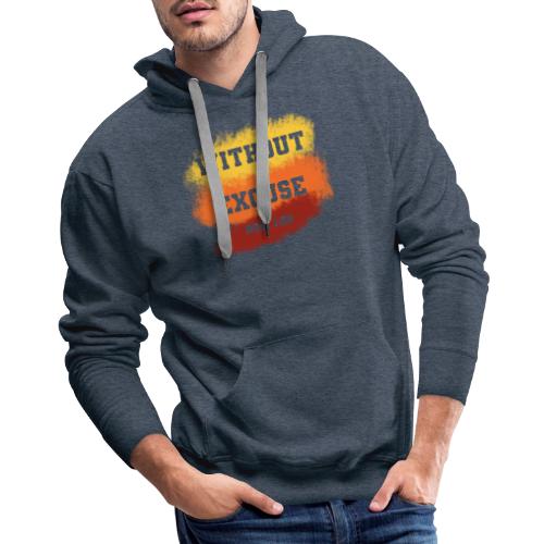 Without Excuse - Romans 1:20 - Men's Premium Hoodie
