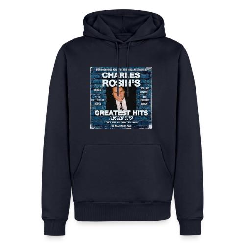 Charles Rosin's Greatest Hits - Men's Premium Hoodie