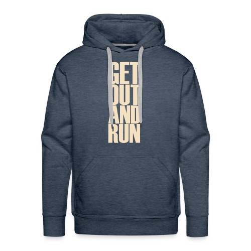 Get out and run - Men's Premium Hoodie