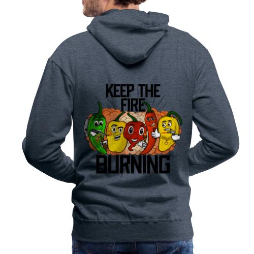 keep the fire burning - Men's Premium Hoodie