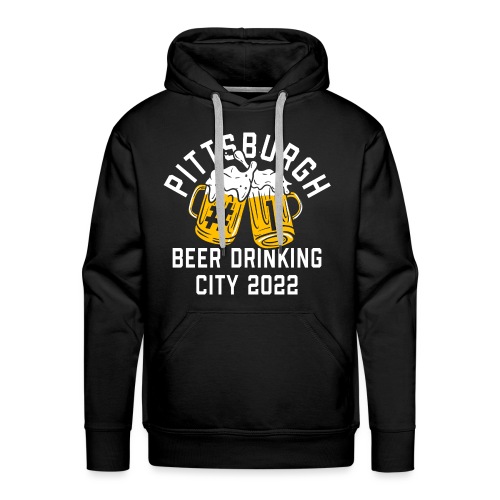 Pittsburgh Beer Drinkers 2022 - Men's Premium Hoodie