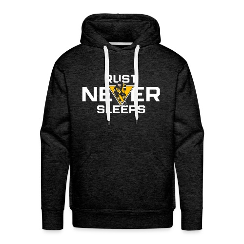 Rust Never Sleeps - Men's Premium Hoodie
