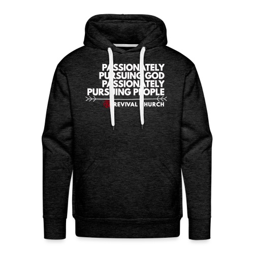 Passionately Pursue - Men's Premium Hoodie