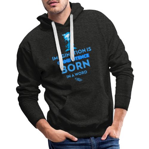 Imagination Is Omnipotence - Men's Premium Hoodie