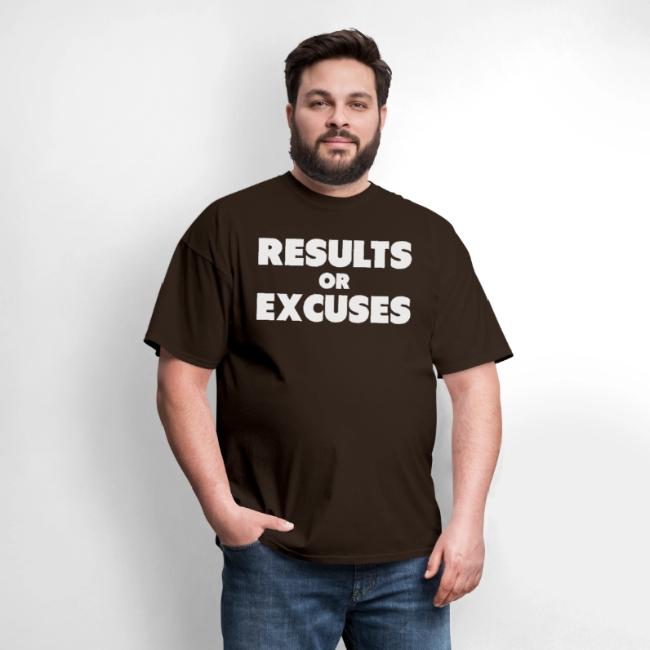 Results Or Excuses