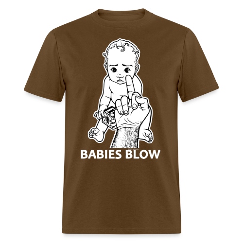 Babies Blow - Men's T-Shirt