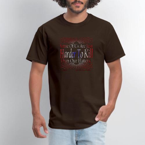 Harder Than Our Haters USA - Men's T-Shirt