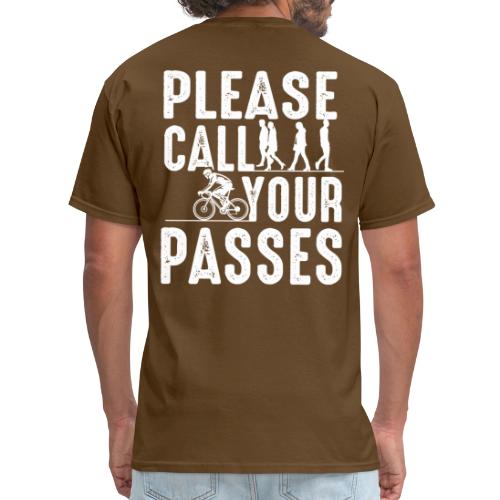 Please Call Your Passes - Men's T-Shirt