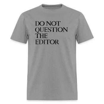 Do Not Question The Editor - Men's T-Shirt - rock - Front - Jose (178cm)