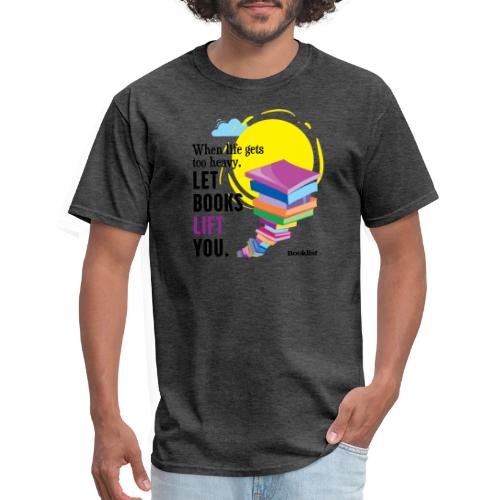 Booklist: Discover Reads That Lift You - Men's T-Shirt