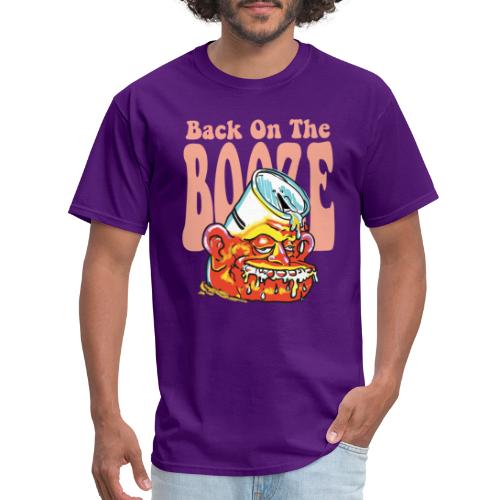 Back on the Booze - Men's T-Shirt