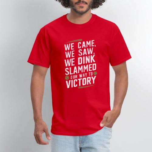 Dink Your Way to Victory! Funny Pickleball Design - Men's T-Shirt