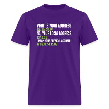 What'S Your Address Networking Computer Nerd It - Men's T-Shirt - purple - Front - Jose (178cm)
