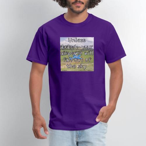 2+2=4 - Or Else... - Men's T-Shirt