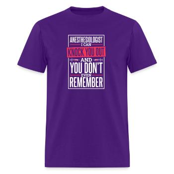 Anesthesiologist I Can Knock You Out - Men's T-Shirt - purple - Front - Jose (178cm)