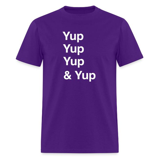 Yup, Yup, Yup & Yup