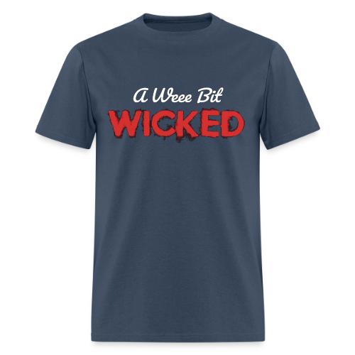 A Wee Bit Wicked - Men's T-Shirt