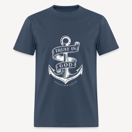 Trust in God - Men's T-Shirt