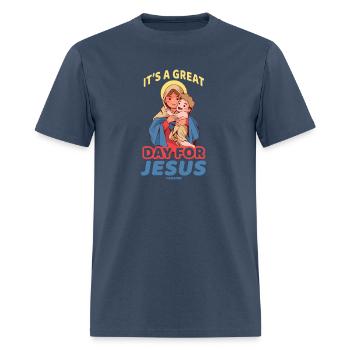 It's A Great Day For Jesus - Men's T-Shirt -  blue dusk - Front - Jose (178cm)
