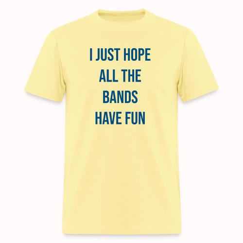 have fun - Men's T-Shirt