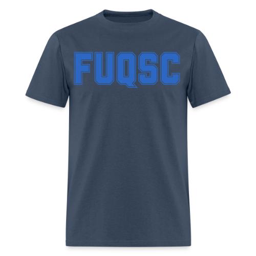 FUQSC - Let's Show Our Pride! - Men's T-Shirt