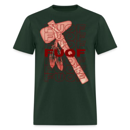 FUQF with Tomahawk - Men's T-Shirt