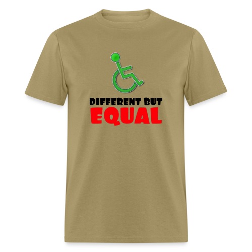 Different but EQUAL, wheelchair equality - Men's T-Shirt