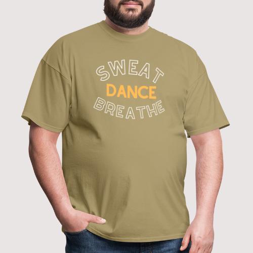 Sweat, Dance, Breathe - Men's T-Shirt
