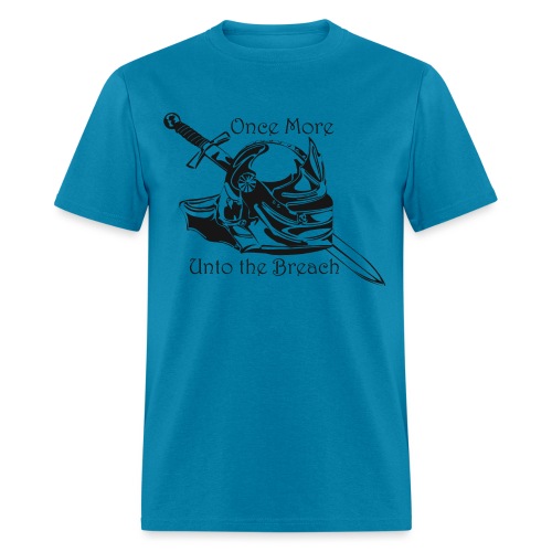 Once More... Unto the Breach Medieval T-shirt - Men's T-Shirt