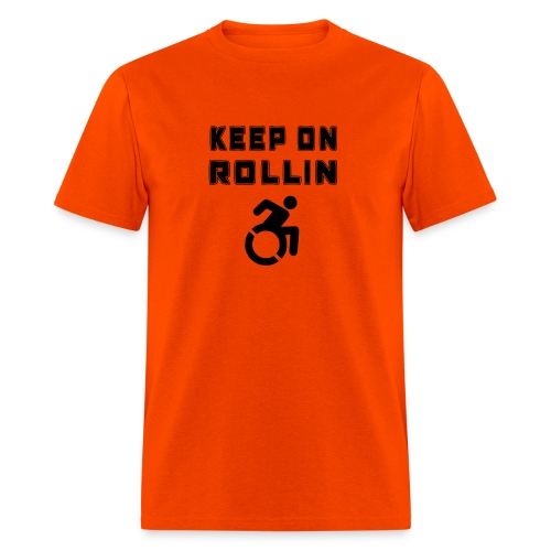 I keep on rollin with my wheelchair - Men's T-Shirt