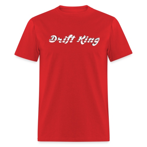 Drift King - Men's T-Shirt