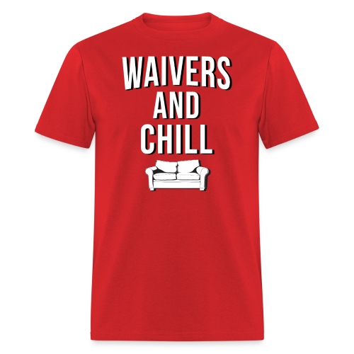 Waivers and Chill Couch - Men's T-Shirt