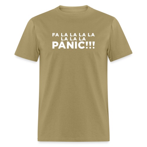 Funny ADHD Panic Attack Quote - Men's T-Shirt