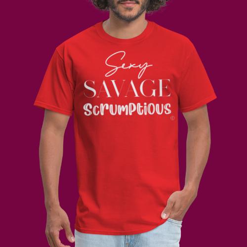 Sexy, savage, scrumptious - Men's T-Shirt