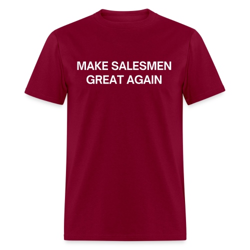 MAKE SALESMEN GREAT AGAIN - Men's T-Shirt