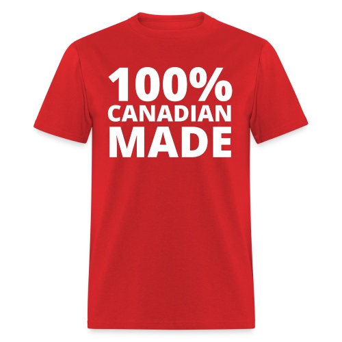 100% CANADIAN MADE White version - Men's T-Shirt
