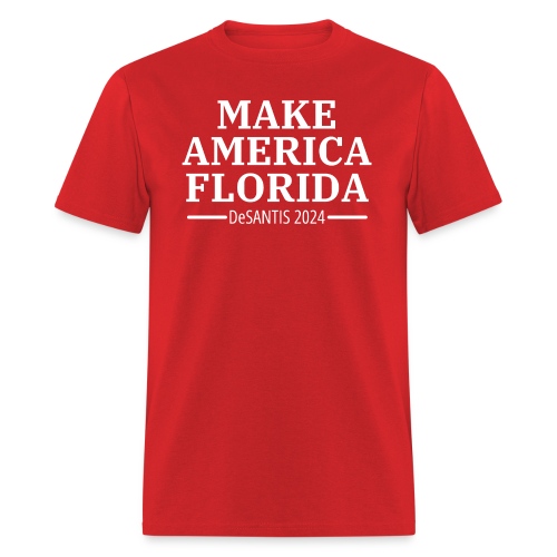 MAKE AMERICA FLORIDA DeSantis 2024 (White on Red) - Men's T-Shirt