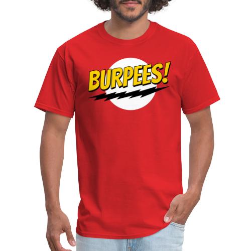 Burpees - Men's T-Shirt