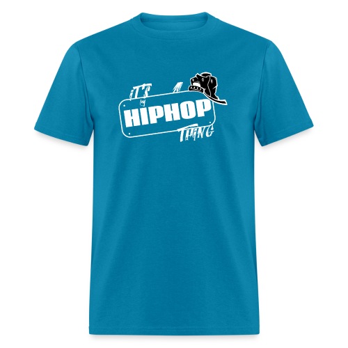 hiphopthing - Men's T-Shirt