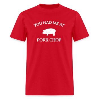 you had me at pork chop funny pork chop - Men's T-Shirt - red - Front - Jose (178cm)