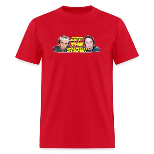 OFF THE SHOW! - Men's T-Shirt