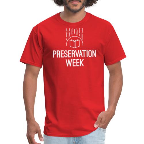 Preservation Week® - Men's T-Shirt