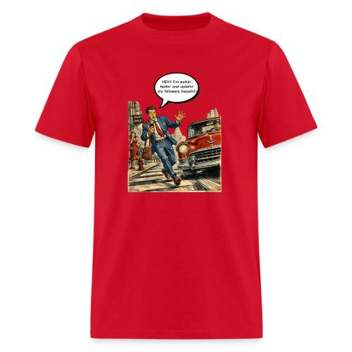 I'm Walkin' - Men's T-Shirt