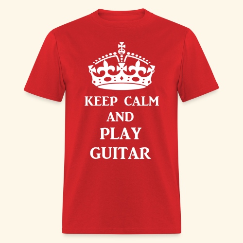 keep calm play guitar wht - Men's T-Shirt