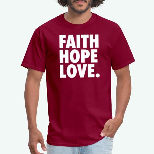 FAITH HOPE LOVE - Men's T-Shirt