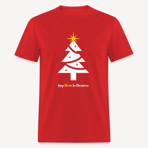 KEEP CHRIST IN CHRISTMAS - Men's T-Shirt
