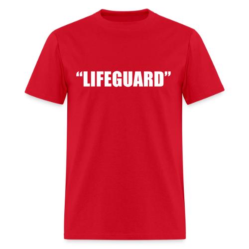 Lifeguard - Men's T-Shirt