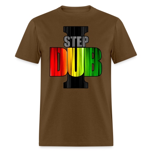 I Step Dub - Men's T-Shirt